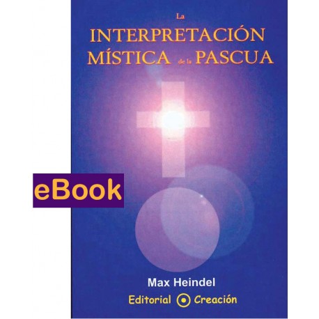 La interpretación mística de Pascua - eBook