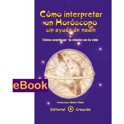 Cómo interpretar un horóscopo sin ayuda de nadie - eBook