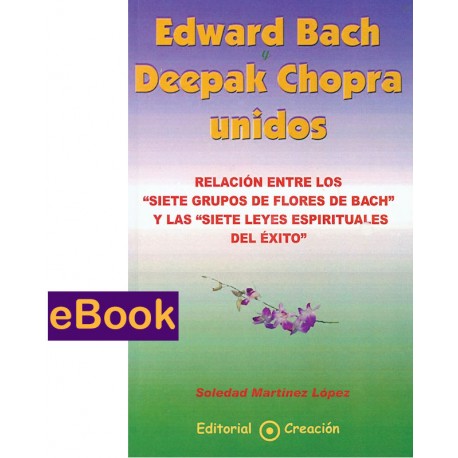 Edward Bach y Deepak Chopra unidos - eBook