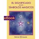 El significado de los símbolos mágicos - eBook